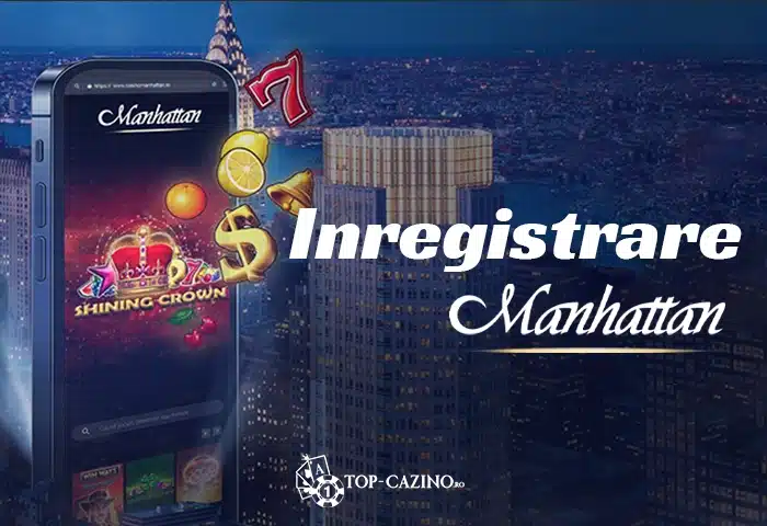Manhattan Casino inregistrare