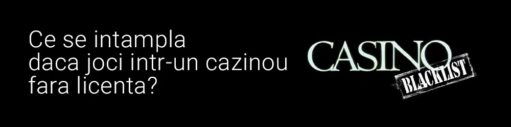 Ce se intampla daca joci intr-un cazinou fara licenta?