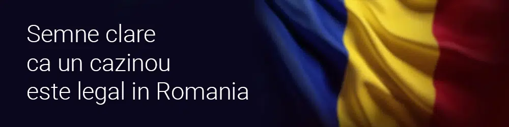Semne clare ca un cazinou este legal in Romania