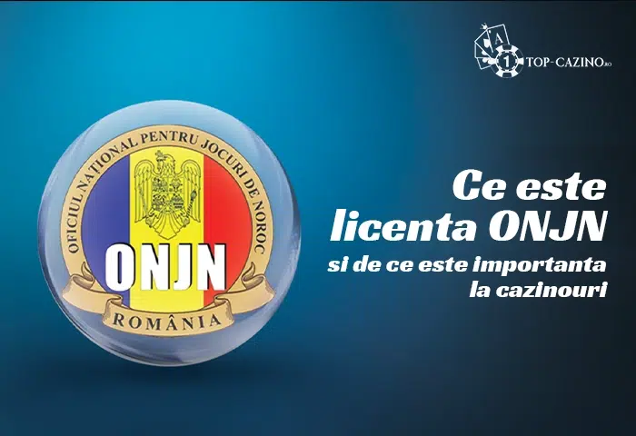 Ce este licenta ONJN si de ce este importanta la cazinouri