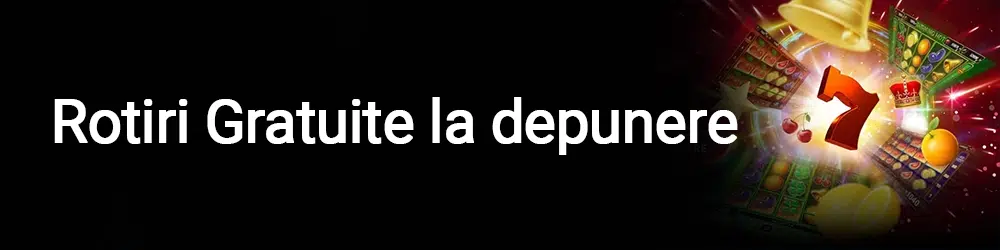 Oferte cu rotiri gratuite la depunere – investitie mica, profit mare