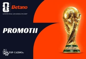Promotii Betano pentru Cupa Mondiala 2026